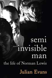 Semi Invisible Man: The Life of Norman Lewis
