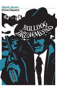 Cover of Crime Classics edition of Bulldog Drummond