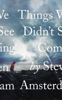 Things We Didn't See Coming